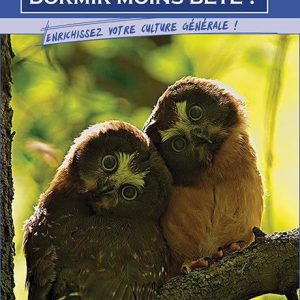 Dormir moins bête - Pack